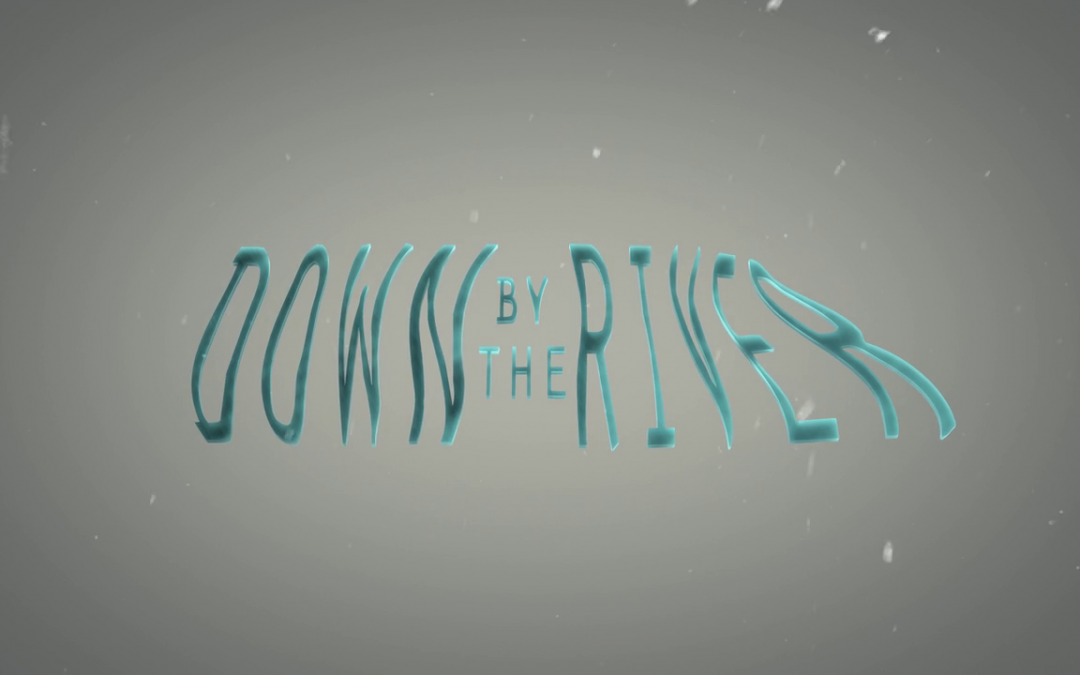 Down by the River Promos